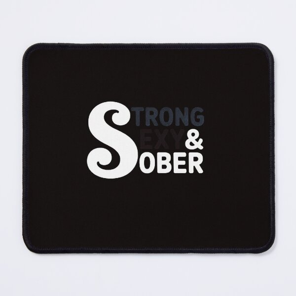 Item preview, Strong, Sexy, Sober. Sobriety Pride for Women designed and sold by ControlCenter.