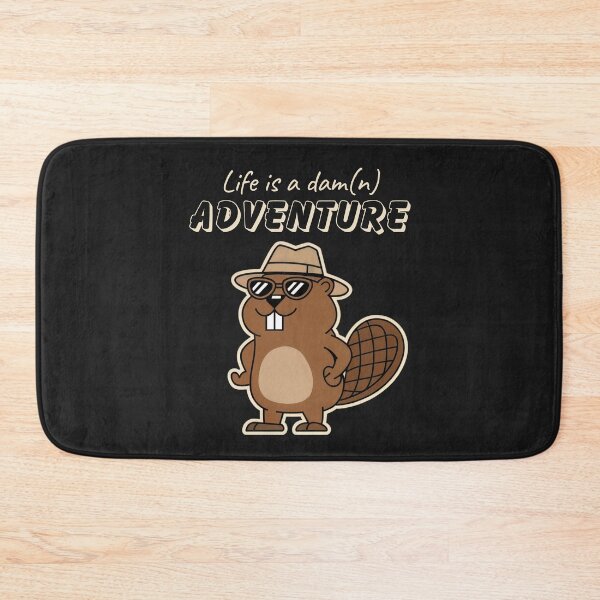 Item preview, Life is a Dam(n) Adventure | Funny Beaver | Dam It designed and sold by Anniko Art Studio.