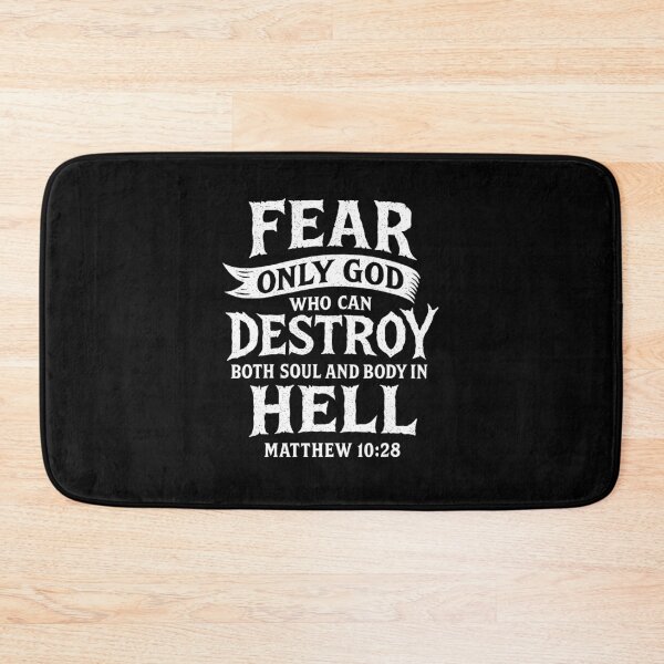 Item preview, Matthew 10:28 Fear Only God Who Can Destroy Both Soul And Body In Hell designed and sold by plushism.