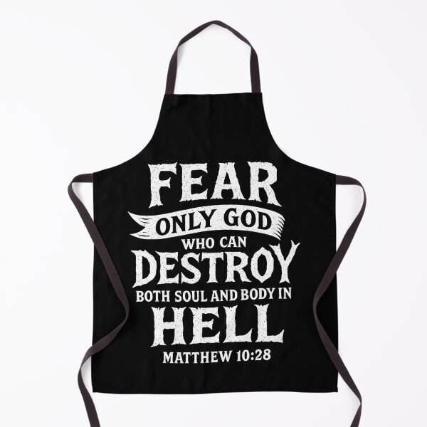 Item preview, Matthew 10:28 Fear Only God Who Can Destroy Both Soul And Body In Hell designed and sold by plushism.