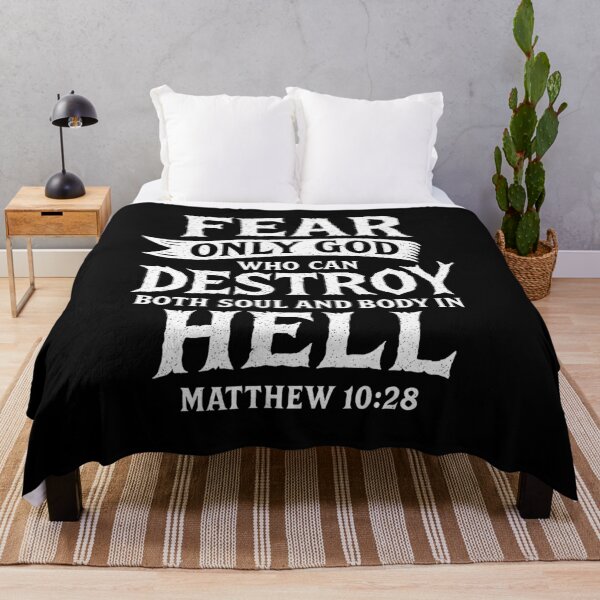 Item preview, Matthew 10:28 Fear Only God Who Can Destroy Both Soul And Body In Hell designed and sold by plushism.