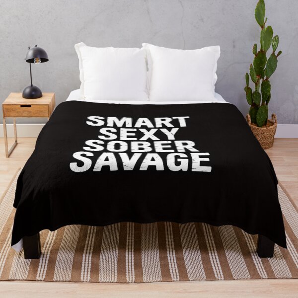 Item preview, Smart Sexy Sober Savage Sobriety and Addiction Recovery designed and sold by RatCurry.