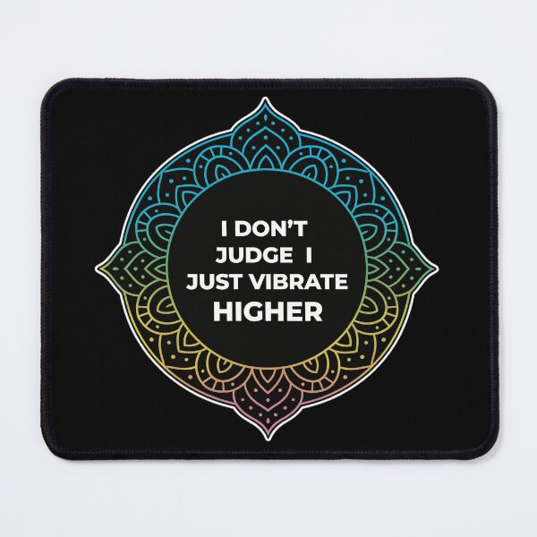 Item preview, SARCASTIC SPIRITUAL – Vibrate Higher – Gift for Friend • Mandala Quote Art designed and sold by JacobKAurumhead.
