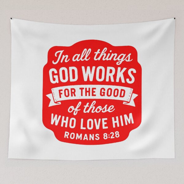 Item preview, Romans 8:28  In All Things God Works For The Good Of Those Who Love Him designed and sold by plushism.