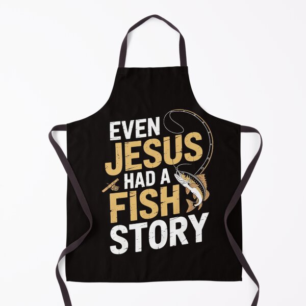 Item preview, Fishing Even Jesus Had A Fish Story Fishing designed and sold by RatCurry.