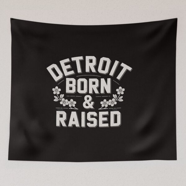 Item preview, Detroit Michigan Born And Raised Proud USA designed and sold by RatCurry.