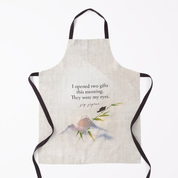 Item preview, I opened two gifts this morning. They were my eyes. - Zig Zigler designed and sold by Letitgo.guru Swag.