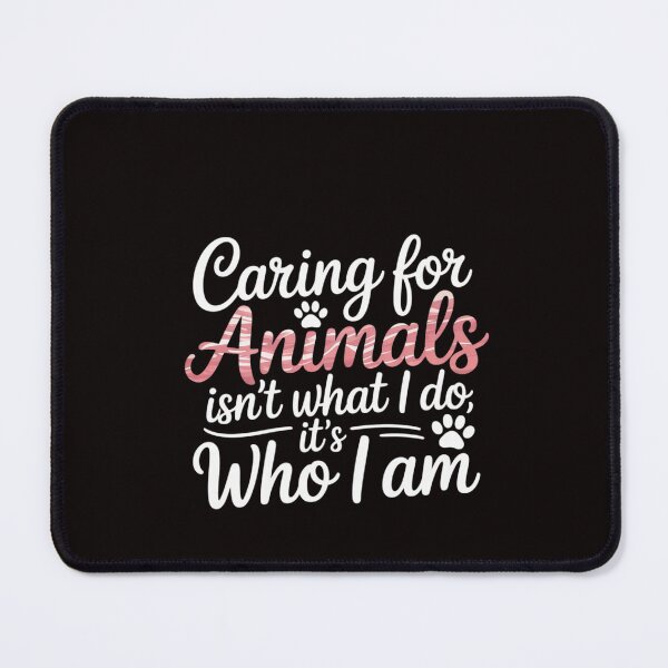 Item preview, Caring for Animals isn't what I do It's who I Am designed and sold by RatCurry.