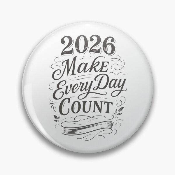 Item preview, 2026 Make Every Day Count - Version 2 designed and sold by modo-arte.