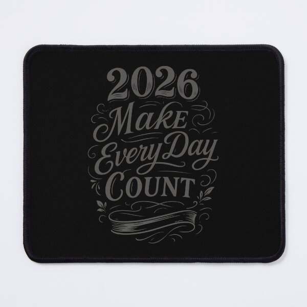 Item preview, 2026 Make Every Day Count - Version 2 designed and sold by modo-arte.