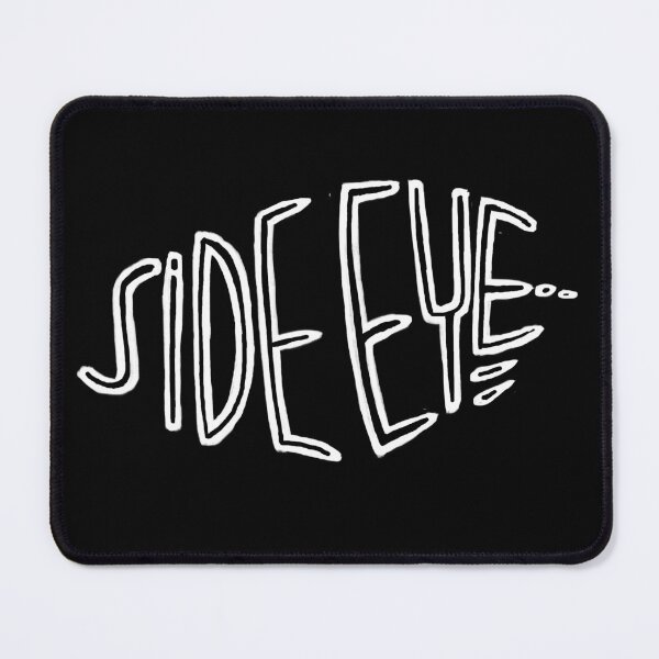 Item preview, Skeptics, Side eye designed and sold by badlydrawnbabe.