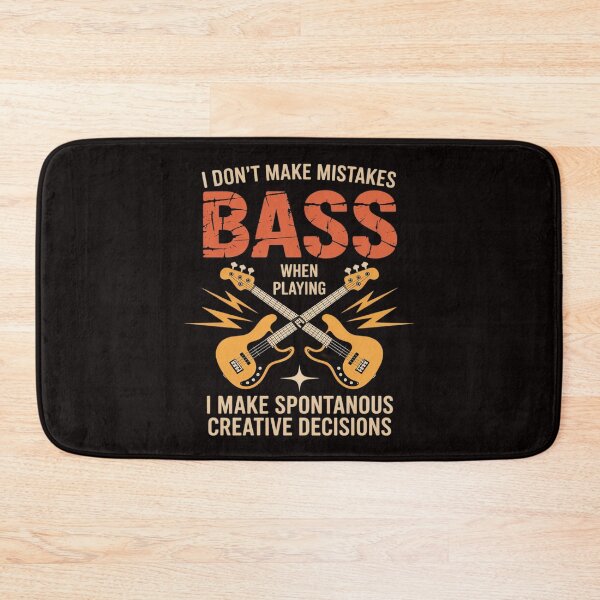 Item preview, I Don't Make Mistakes Playing Bass - Bassist Bass Guitar designed and sold by LapFemile.