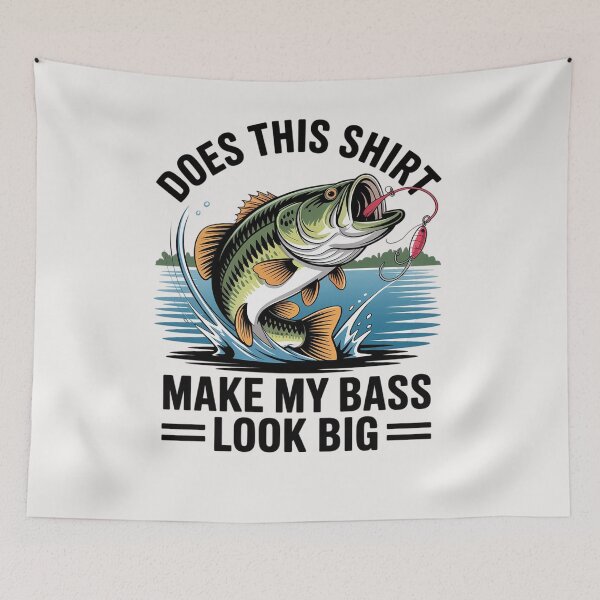 Item preview, Does This Make My Bass Look Big Fishing designed and sold by LapFemile.