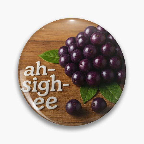 Item preview, Açaí Berries – “How to Pronounce Açaí: ah-sigh-ee” Funny Language Tip designed and sold by EmeraldeaArt.