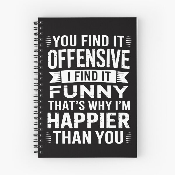 Item preview, You Find Offensive Saying Sarcastic Humor Men Women designed and sold by MuteElevent.