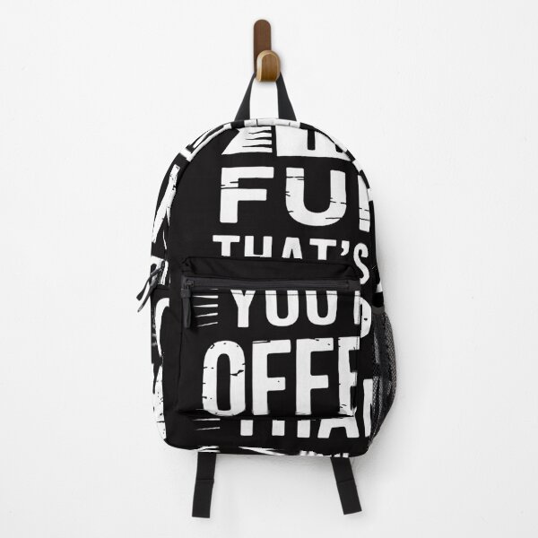 Item preview, You Find Offensive Saying Sarcastic Humor Men Women designed and sold by MuteElevent.