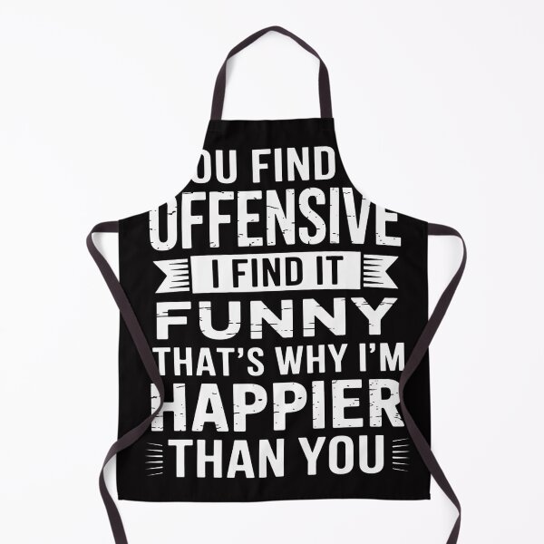 Item preview, You Find Offensive Saying Sarcastic Humor Men Women designed and sold by MuteElevent.