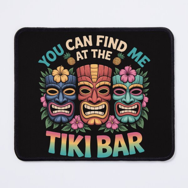 Item preview, You Can Find Me At The Tiki Bar Hawaiian Luau Tiki designed and sold by MuteElevent.