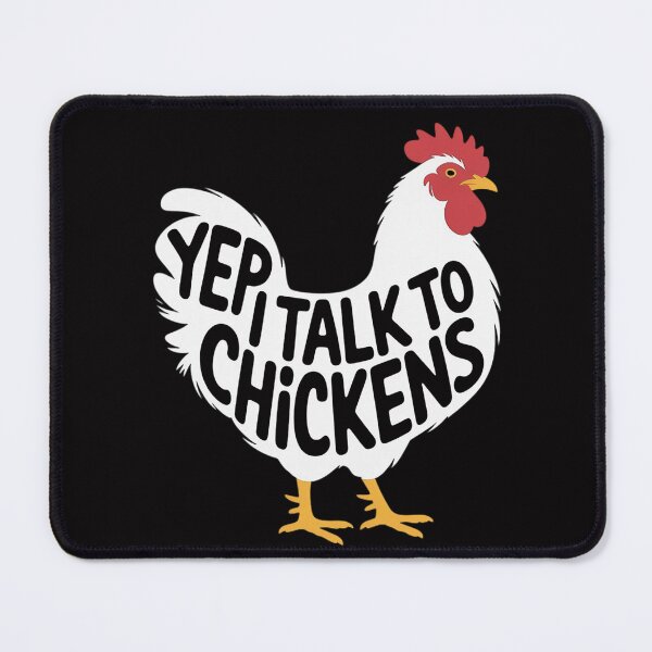 Item preview, Yep I Talk To Chickens - Chicken Lover Farmyard Animal Lover designed and sold by MuteElevent.