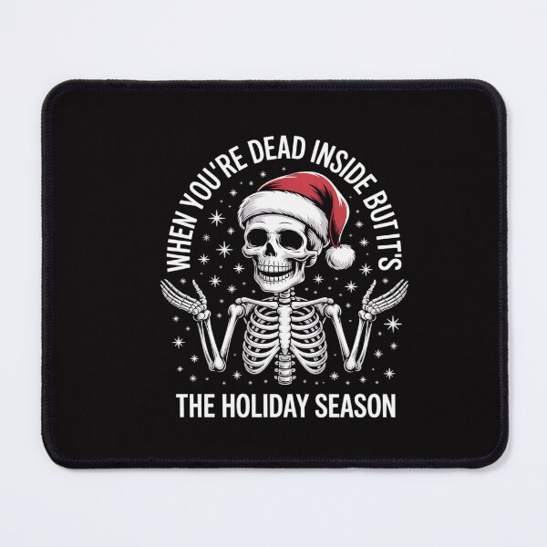 Item preview, Xmas When You're Dead Inside but It's The Holiday Season designed and sold by CareTopping.