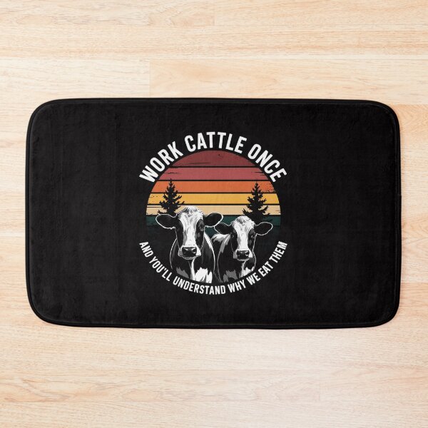 Item preview, Work Cattle Once And You'll Understand Why We Eat Them Cow designed and sold by ConceptThena.