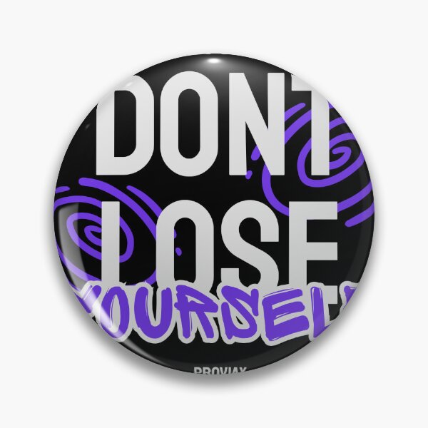 Item preview, Don't Lose Yourself designed and sold by proviax.
