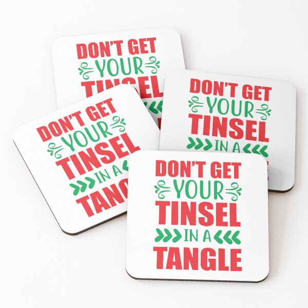 Item preview, Don't Get Your Tinsel In A Tangle - Funny Christmas Stress Slogan designed and sold by FuzionRaptor.