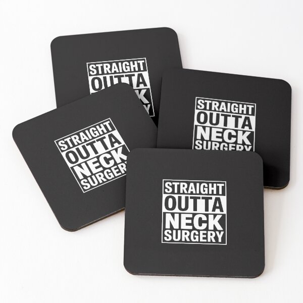 Item preview, Straight Outta Neck Surgery Get Well Joke Recovery Humor designed and sold by ConceptThena.