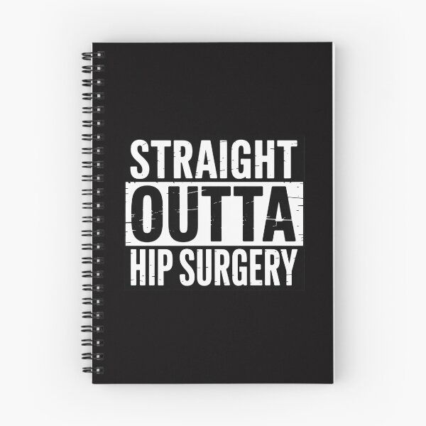 Item preview, Straight Outta Hip Surgery Get Well Hip Replacement Recovery designed and sold by ConceptThena.