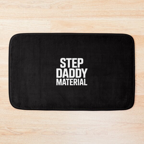 Item preview, Step Daddy Material Sarcastic Humorous Statement Quote designed and sold by Viepenny.