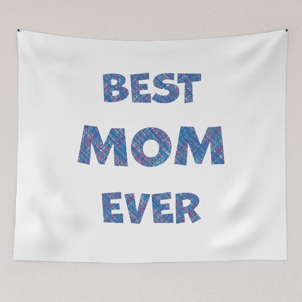 Item preview, Best Mom Ever designed and sold by PSCSCo.