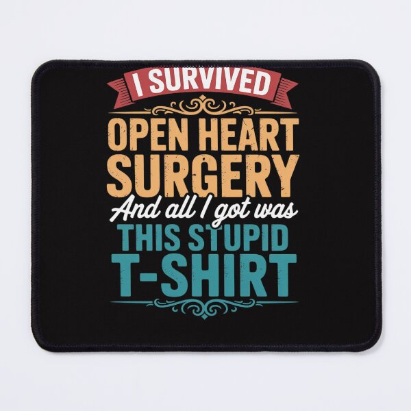 Item preview, Open Heart Surgery Survivor Post Attack Recovery Gift designed and sold by Viepenny.