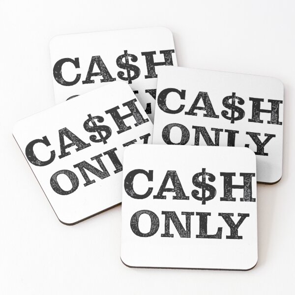Item preview, Cash Only designed and sold by PSCSCo.