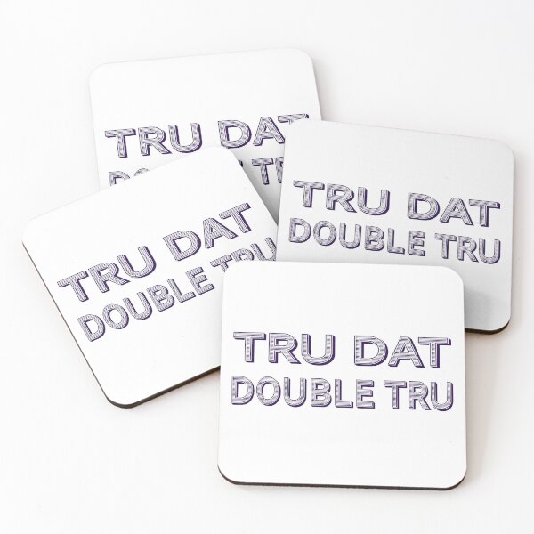 Item preview, Tru Dat Double Tru designed and sold by PSCSCo.