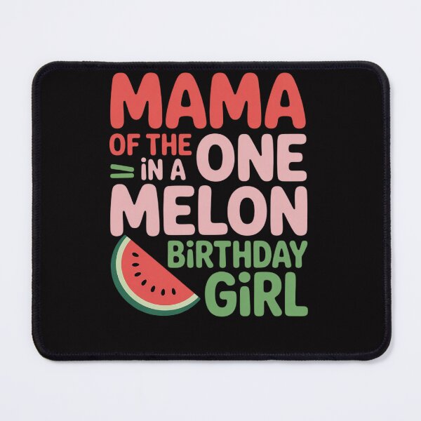 Item preview, Mama of the One In A Melon Birthday Girl Watermelon First designed and sold by Viepenny.