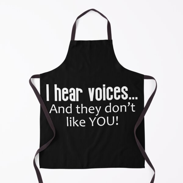 Item preview, I Hear Voices... And They Don't Like You designed and sold by PeppermintClove.