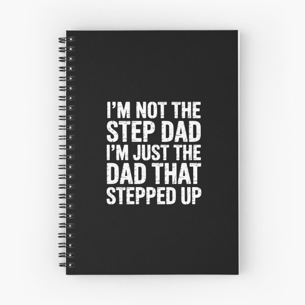 Item preview, I'm not the Stepdad I'm just Dad that Stepped Up Step Dad designed and sold by EntroRhim.