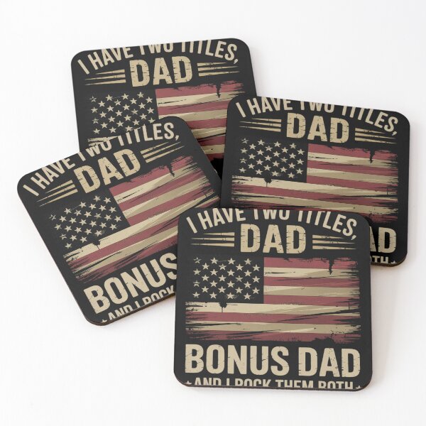 Item preview, I Have Two Titles Dad And Bonus Dad Fathers Day Step Dad Men designed and sold by EntroRhim.
