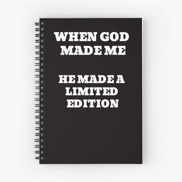 Item preview, When God Made Me He Made a Limited Edition designed and sold by Kat_Tees.