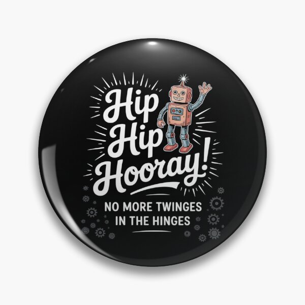 Item preview, Hip Hip Hooray - Get Well Hip Replacement Surgery Recovery designed and sold by EntroRhim.