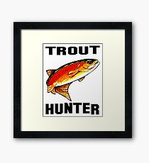 Trout Hunter Yellowstone Cutthroat Trout Char Fish Fishing Fly Gift Idea Father Dad Husband Rocky Mountain Jackie Carpenter Framed Print