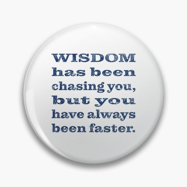 Item preview, Outrunning Wisdom designed and sold by PSCSCo.