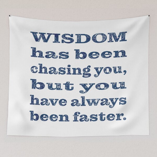 Item preview, Outrunning Wisdom designed and sold by PSCSCo.