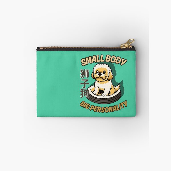 Item preview, SMALL BODY BIG PERSONALITY - SHIH TZU LOVER DESIGN designed and sold by MAT33s.