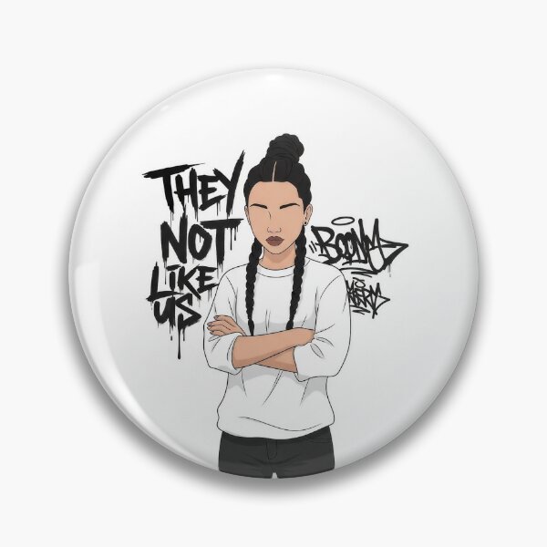 Item preview, They Not Like Us - She Knows v2 designed and sold by KriticalDesigns.