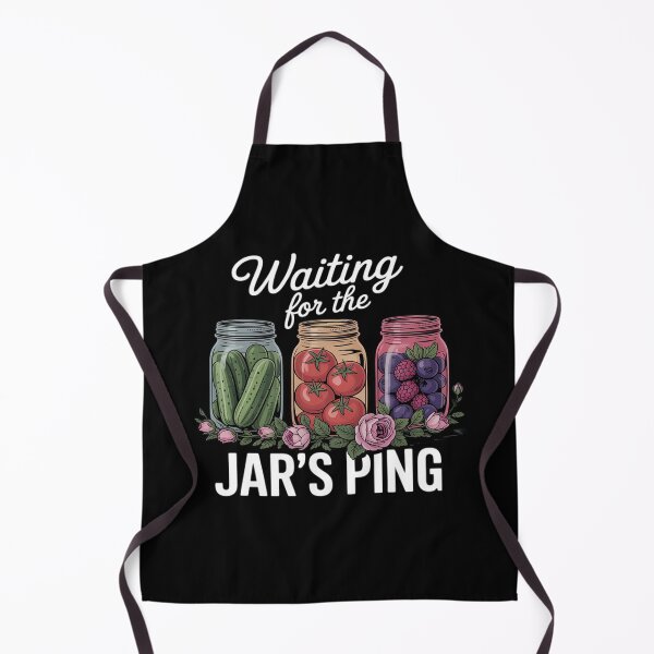 Item preview, Waiting for The Jar's Ping Canning Season Homesteader designed and sold by Sandrhaus.