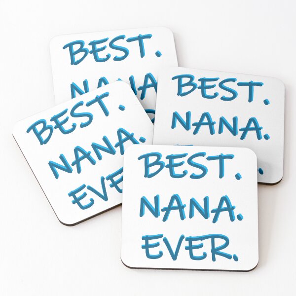 Item preview, Best. Nana. Ever. designed and sold by PSCSCo.
