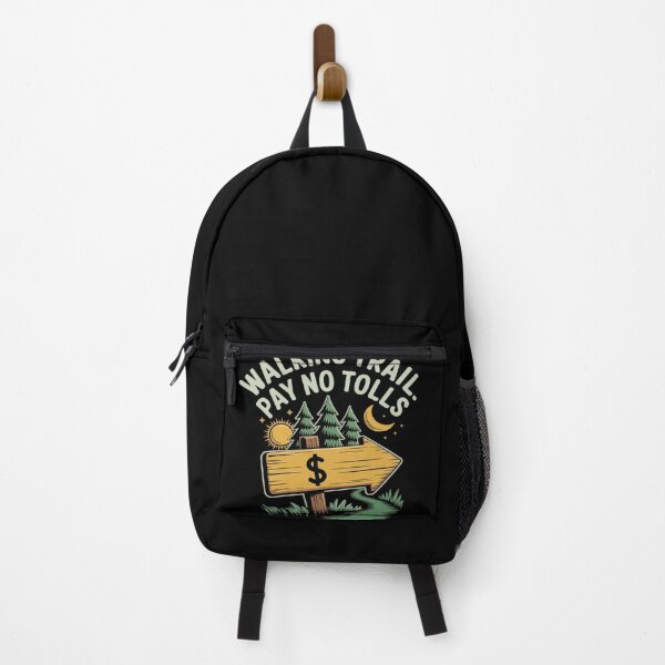 Item preview, Walking Trail Pay No Tolls Camping Hiking Outdoor designed and sold by Sandrhaus.