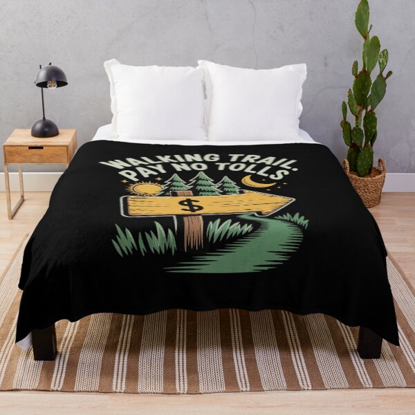 Item preview, Walking Trail Pay No Tolls Camping Hiking Outdoor designed and sold by Sandrhaus.