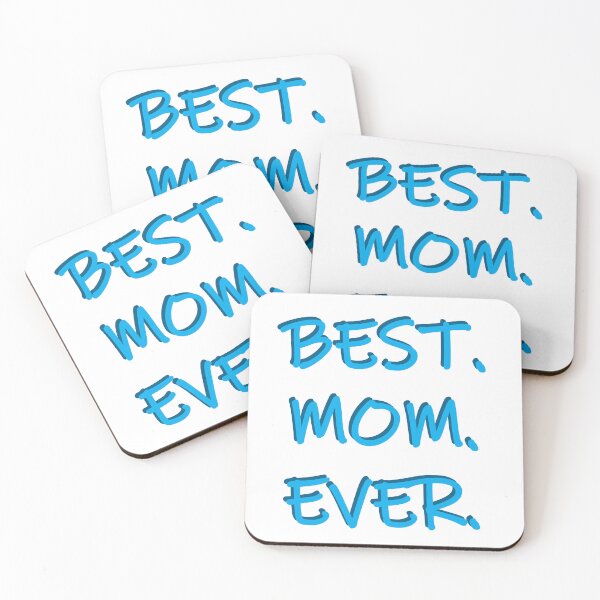 Item preview, Best. Mom. Ever. designed and sold by PSCSCo.